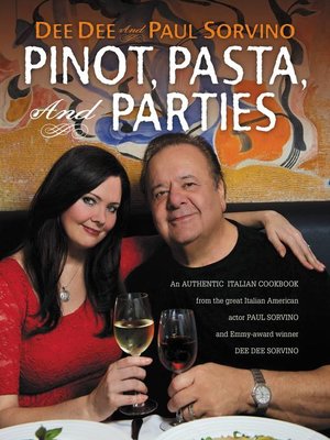 cover image of Pinot, Pasta, and Parties